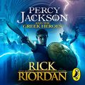 Cover Art for B010QVGA24, Percy Jackson and the Greek Heroes by Rick Riordan