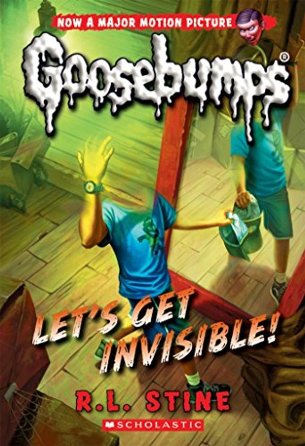 Cover Art for B01B7FMMUM, Let's Get Invisible! by R.l. Stine