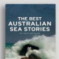 Cover Art for 9781525299162, The Best Australian Sea Stories by Jim Haynes