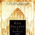 Cover Art for 9780452280106, The Pillars of the Earth by Ken Follett