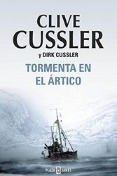 Cover Art for 9788401337505, Tormenta en el Artico / Arctic Drift by Cussler, Clive/ Cusssler, Dirk