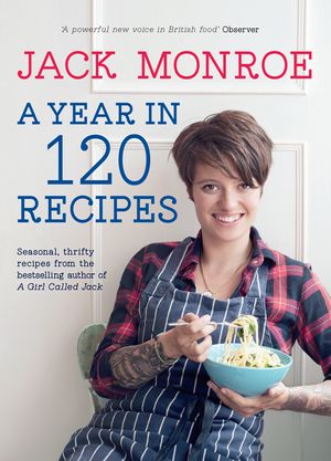 Cover Art for 9780718179960, A Year in 120 Recipes by Jack Monroe