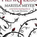 Cover Art for 9780606410892, Heartless by Marissa Meyer