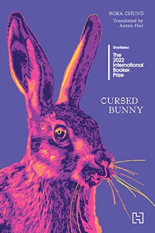 Cover Art for 9789393701619, Cursed Bunny by Bora Chung