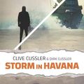 Cover Art for 9789044354737, Storm in Havana: een Dirk Pitt avontuur by Cussler, Clive
