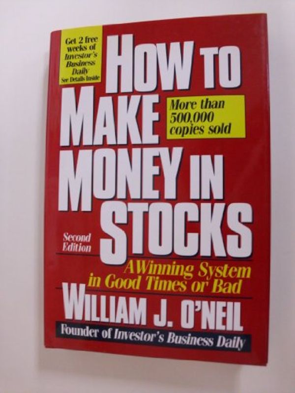 Cover Art for 9780070480599, How to Make Money in Stocks by William J. O'Neil