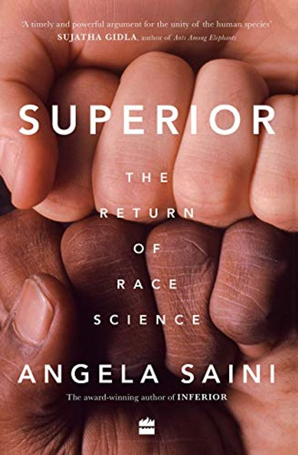 Cover Art for 9789353570866, Superior: The Return of Race Science by Angela Saini