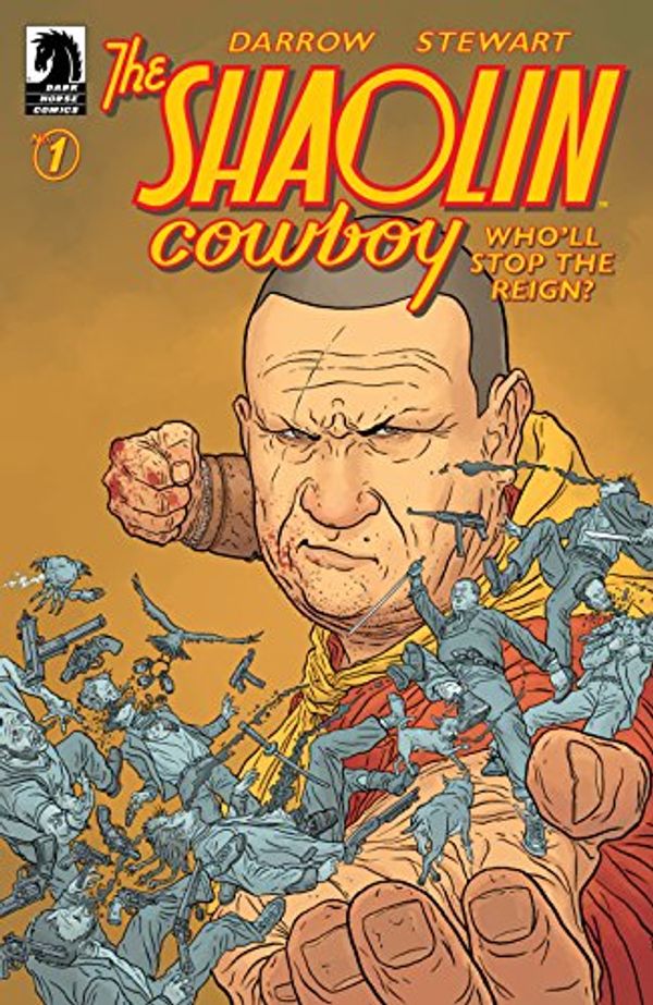 Cover Art for B06X6GDLC1, The Shaolin Cowboy: Who'll Stop the Reign? #1 by Geof Darrow