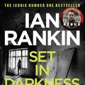 Cover Art for B002UPVVOM, Set in Darkness by Ian Rankin