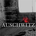 Cover Art for 9781567319460, Auschwitz: A New History by Laurence Rees