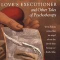 Cover Art for 9780140128468, Love's Executioner by Irvin D. Yalom