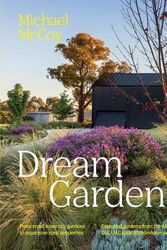 Cover Art for 9781743798881, Dream Gardens by Michael McCoy