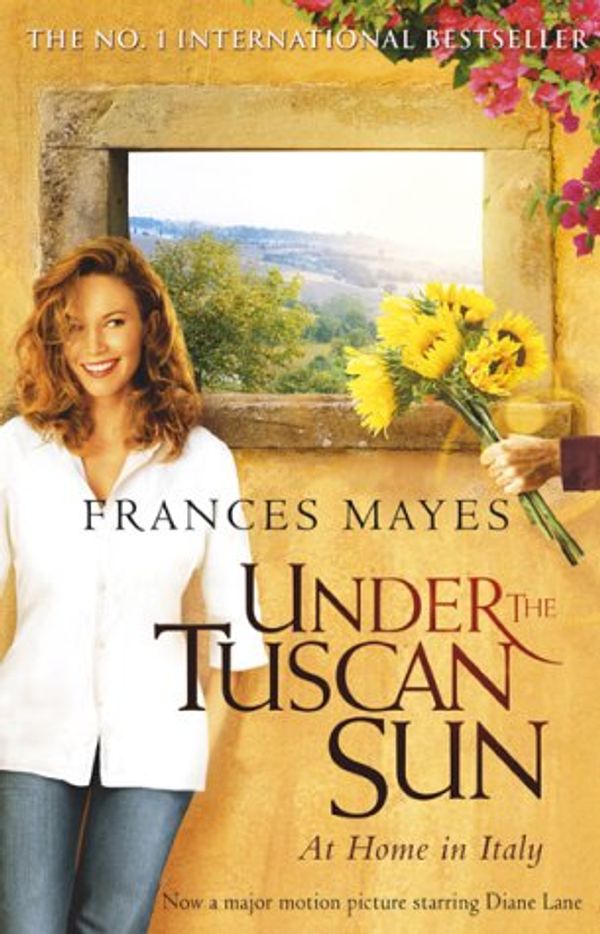 Cover Art for 9780553816112, Under the Tuscan Sun by Frances Mayes