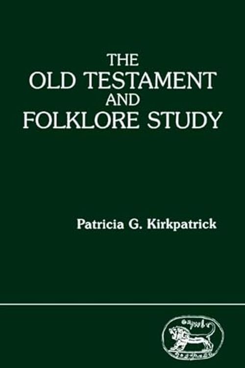 Cover Art for 9781850751144, Old Testament And Folklore Study by Kirkpatrick