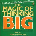 Cover Art for 9780722509432, The Magic of Thinking Big by David J. Schwartz