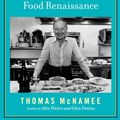 Cover Art for 9781439191514, Craig Claiborne and the American Food Renaissance by Tom McNamee