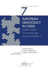 Cover Art for 9789462367999, European Democracy in CrisisPolities Under Challenge and Social Movements by Hauke Brunkhorst