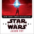 Cover Art for B075HZNYV9, The Last Jedi: Expanded Edition (Star Wars) by Jason Fry