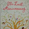 Cover Art for 9780330463775, The Last Anniversary by Liane Moriarty