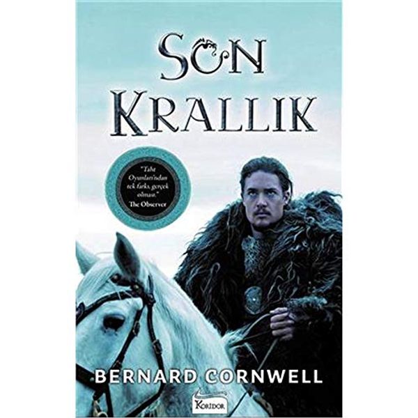 Cover Art for 9786059702454, Son Krallık by Bernard Cornwell