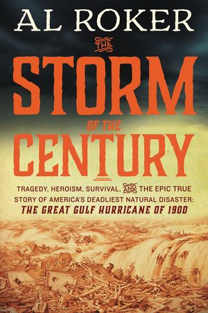Cover Art for 9780062364654, The Storm of the Century by Roker, Al