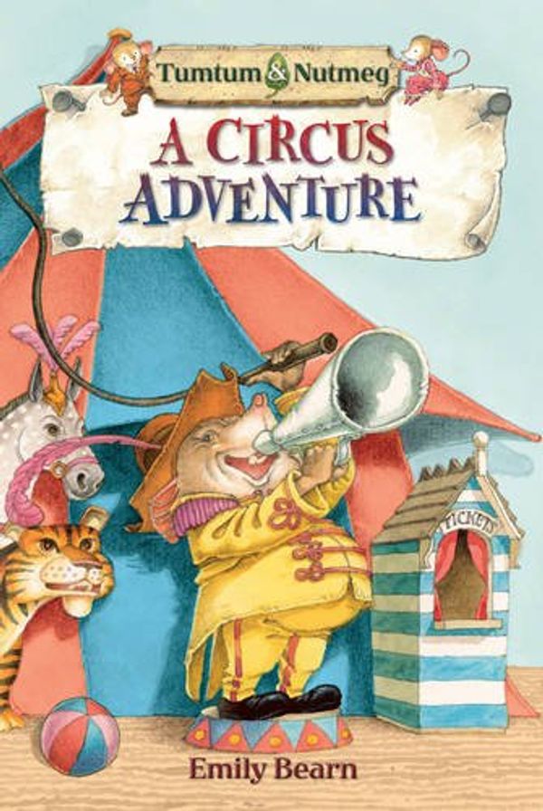 Cover Art for 9781405254441, Tumtum and Nutmeg: A Circus Adventure by Emily Bearn