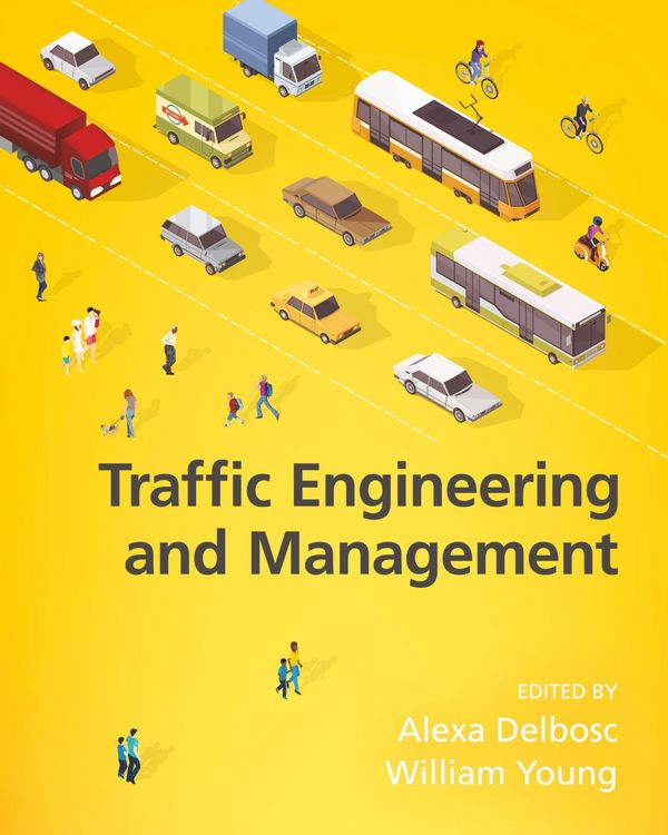 Cover Art for 9780648189800, Traffic Engineering and Management, 7th Edition by Alexa Delbosc