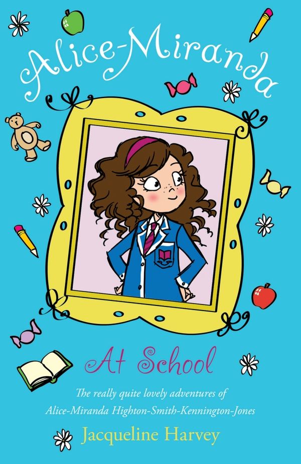 Cover Art for 9781849416214, Alice-Miranda at School by Jacqueline Harvey