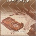 Cover Art for 9781402168284, Ivanhoe by Walter Scott
