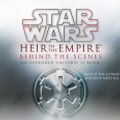 Cover Art for 9780307970039, Star Wars: Heir to the Empire: Behind the Scenes by Timothy Zahn, Betsy Mitchell Zahn, Timothy