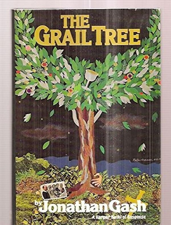 Cover Art for 9780060114626, The Grail Tree by Jonathan Gash