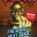 Cover Art for 9781407157375, The Ghost Next DoorGoosebumps by R.l. Stine