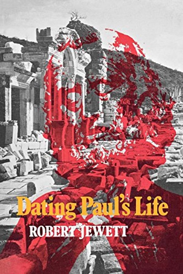 Cover Art for 9780334002994, Dating Paul's Life by Robert Jewett