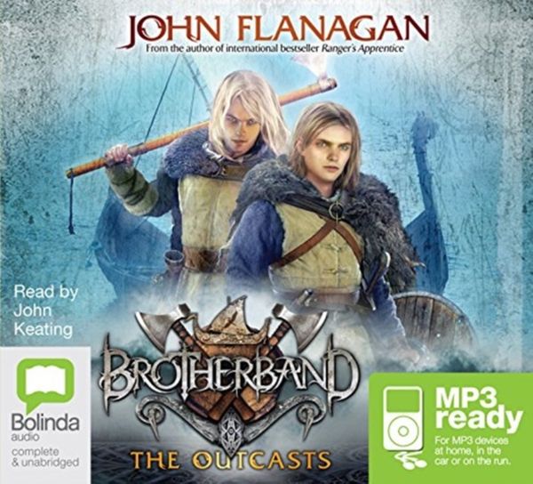 Cover Art for 9781743119082, The Outcasts (MP3) by John Flanagan