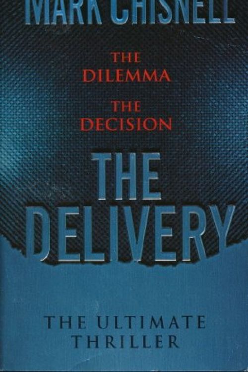 Cover Art for 9780712675543, The Delivery by M Chisnell