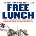 Cover Art for 8601420060210, Free Lunch by David Cay Johnston