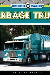 Cover Art for 9781592968329, Garbage Trucks by Marv Alinas