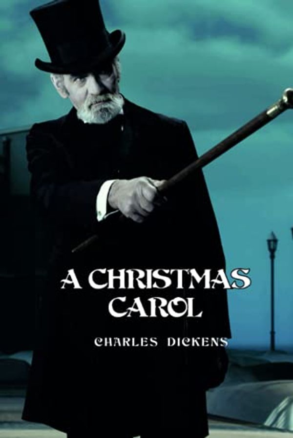 Cover Art for 9798508803445, A Christmas Carol by Charles Dickens