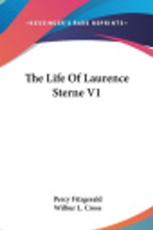 Cover Art for 9780548354346, The Life of Laurence Sterne V1 by Percy Fitzgerald