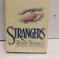 Cover Art for 9780671628758, Strangers by Rosie Thomas