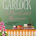 Cover Art for 9780786251728, A Place Called Rainwater by Dorothy Garlock