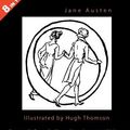 Cover Art for 9780954840198, ILLUSTRATED Jane Austen - 8 Books In 1. Illustrated by Hugh Thomson. Sense & Sensibility, Pride & Prejudice, Mansfield Park, Emma, Northanger Abbey, Persuasion, Lady Susan, and Love & Friendship. by Jane Austen