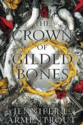 Cover Art for 9781952457258, The Crown of Gilded Bones by Jennifer L. Armentrout