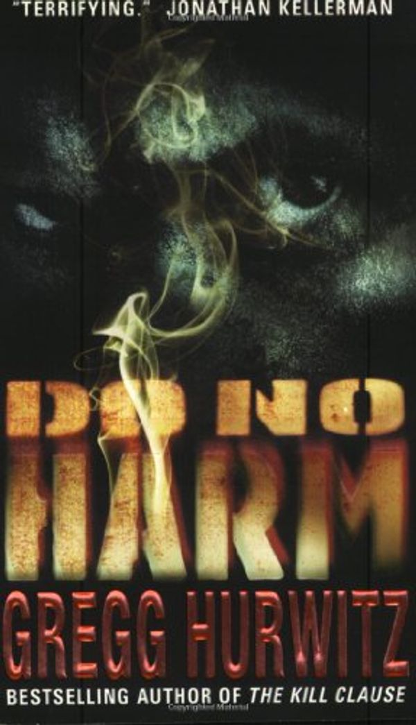 Cover Art for 9780060008871, Do No Harm by Gregg Hurwitz