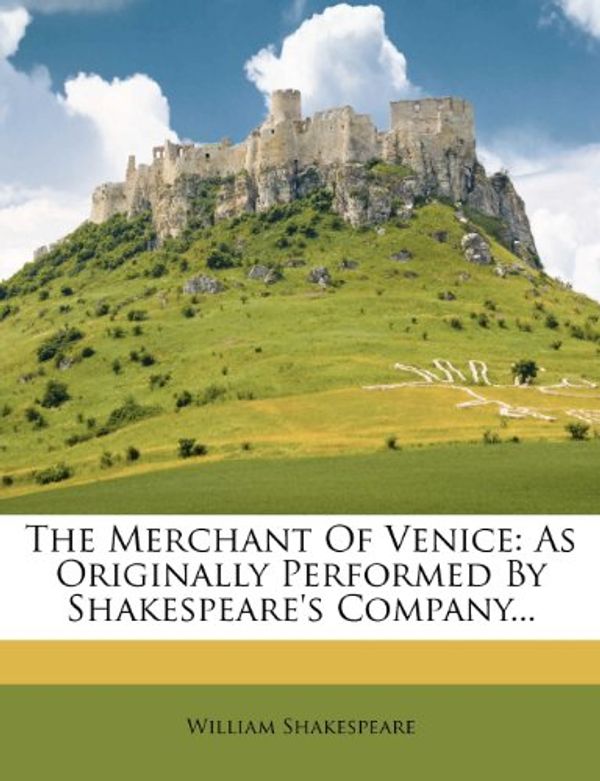 Cover Art for 9781278717777, The Merchant of Venice by William Shakespeare