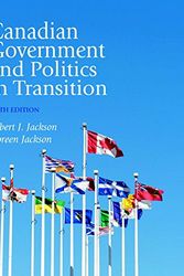 Cover Art for 9780132984614, Canadian Government and Politics in Transition by Robert J. Jackson, Doreen Jackson