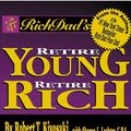 Cover Art for 9781586212551, Rich Dad's Retire Young, Retire Rich by Sharon L. Lechter