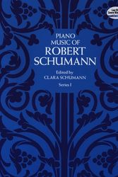 Cover Art for 9780486214597, Robert Schumann: Series 1 by Robert Schumann
