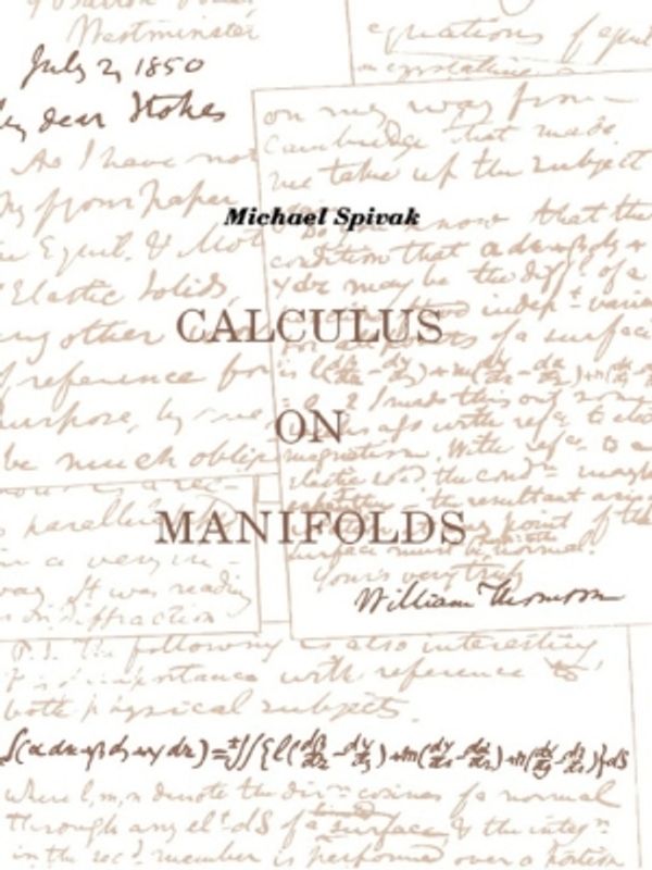 Cover Art for 9780813346120, Calculus on Manifolds by Michael Spivak