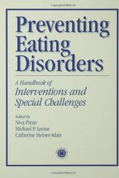 Cover Art for 9780876309681, Preventing Eating Disorders by Niva Piran